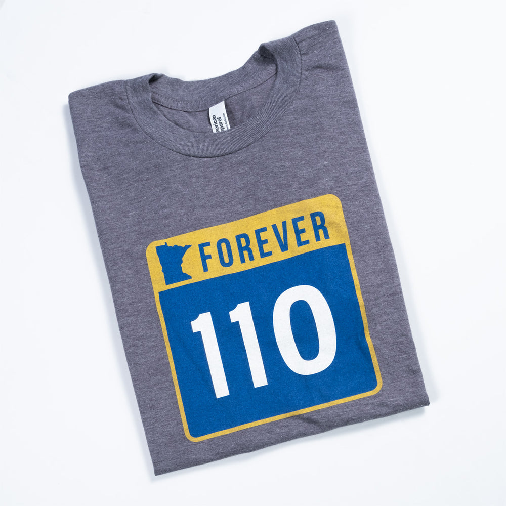 
                  
                    Highway 110 Forever Shirt - Northmade Co
                  
                