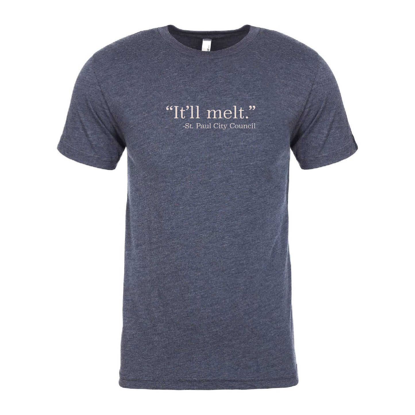 It'll Melt | St. Paul Shirt - Northmade Co