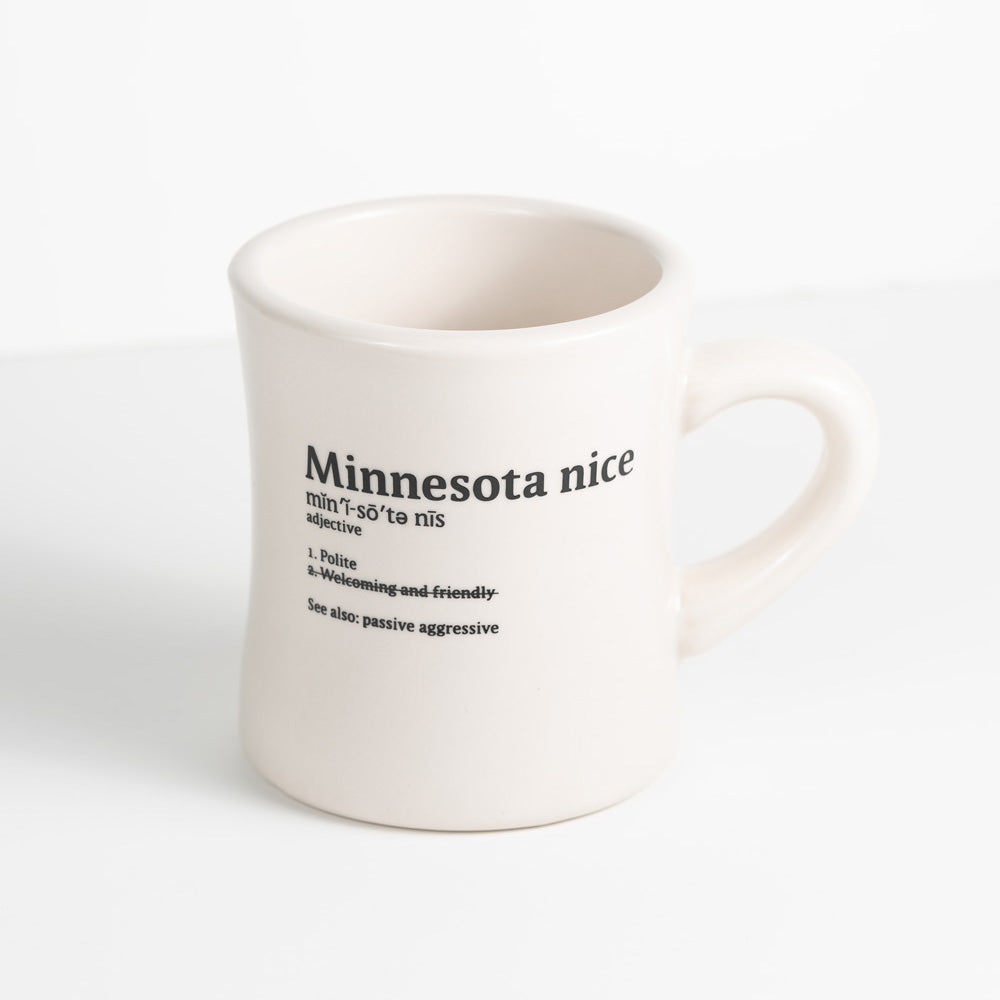 
                  
                    Minnesota Nice Diner Mug - Northmade Co
                  
                